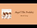 Mariah Carey - Angel (The Prelude) || lyrics