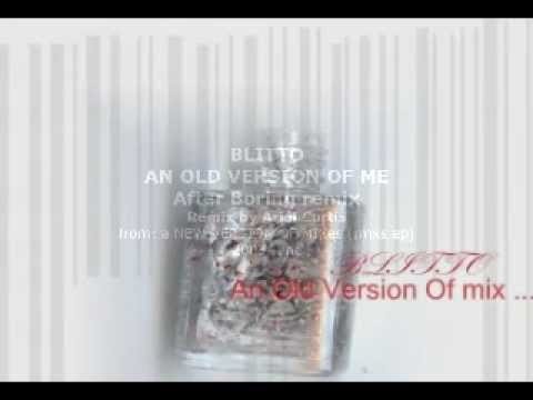 Blitto - An old version of me - after boring remix - 2003