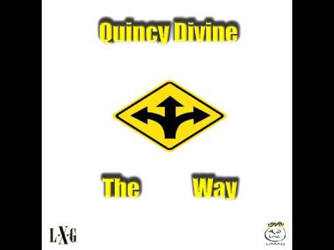Quincy Divine   The Way