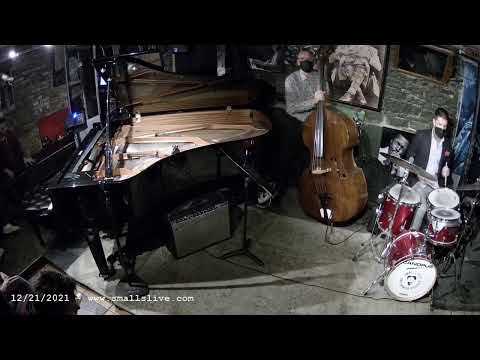 Evan Sherman Trio & Jam Session - Live at Smalls Jazz Club - 12/21/21