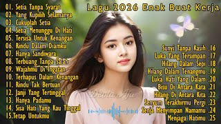 Download lagu LAGU BARU BUAT KERJA SANTAI 2026 | FULL ALBUM SLOW ROCK & MELLOW TERBARU SEPANJANG HARI mp3