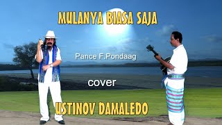 Download lagu MULANYA BIASA SAJA ( Pance F  Pondaag )  Cover USTINOV DAMALEDO Musik AGUS DON  Model Ria Kali mp3