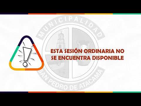 🎥 Sesión Ordinaria N°30 del Concejo Municipal de #SanPedrodeAtacama, 24 de octubre de 2023.
