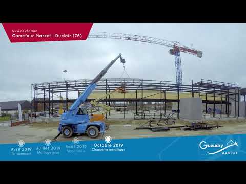 Gueudry - Construction du Carrefour Market de Duclair (76)