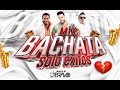 MIX BACHATA CLÁSICA AL CORAZÓN 💔 | SOLO BUENOS ÉXITOS | DJBravo