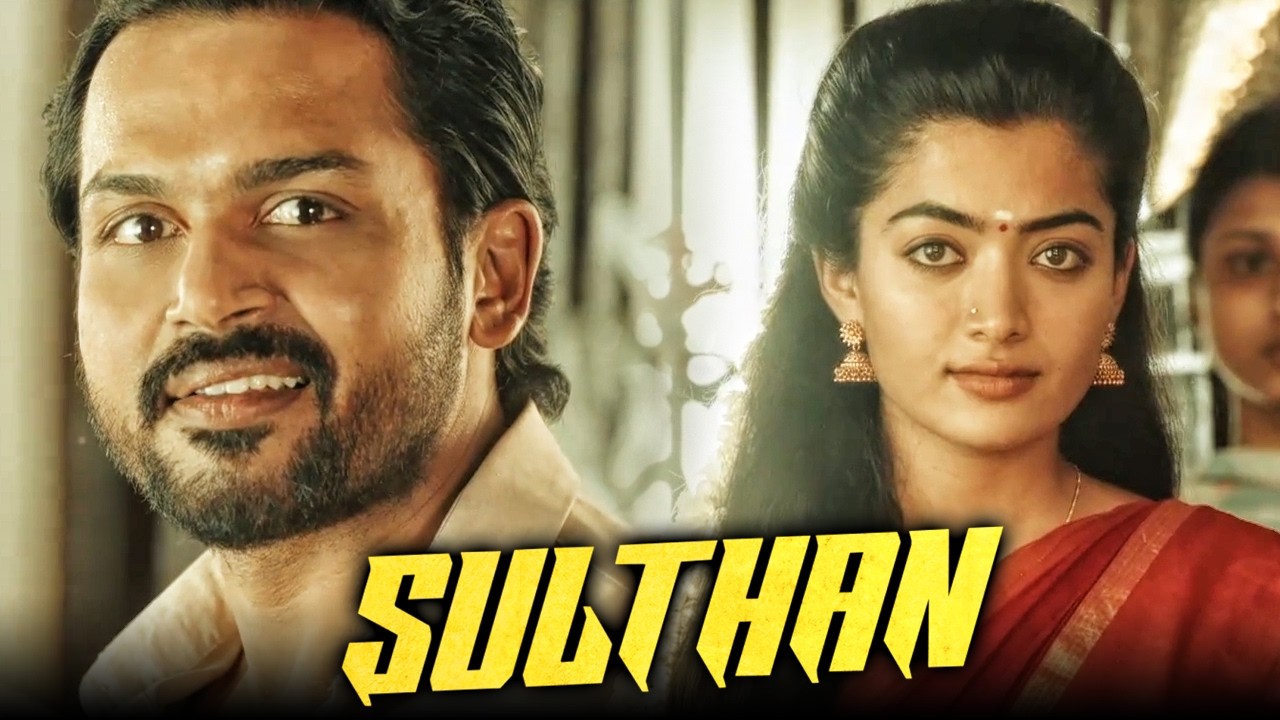 कार्थी Rashmika Mandanna को देखते ही उसका प्यार मैं पड़ गया | Watch #Sulth