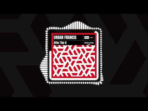 Urban Francis - After The O (Official Audio) | #IndiePop