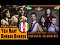Yeh Raat Bheegi Bheegi /COVER/(Subtitle) HAVAS guruhi UZBEKISTAN 17.05.2020