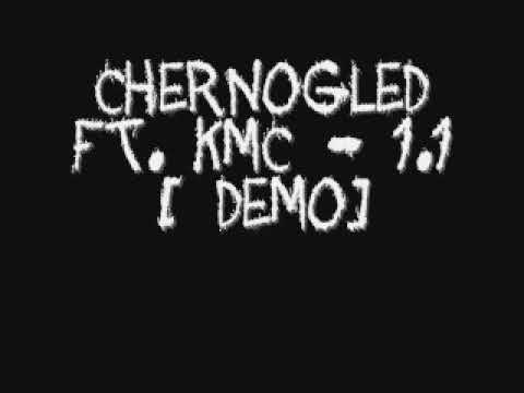 Chernogled x AL100 a.k.a.  KMC - 1.1 (Demo 2010)