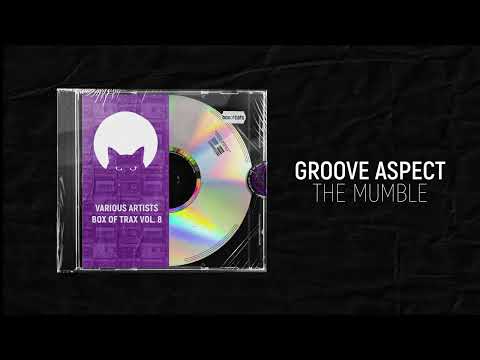 Groove Aspect - The Mumble