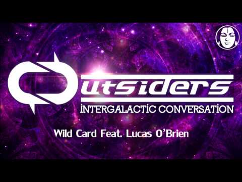 Outsiders & Lucas O'Brien - Wild Card [TIPRS11]