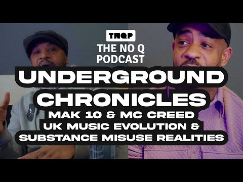 MAK 10 and MC Creed Discuss UK Underground Music, Garage History, and Substance Misuse