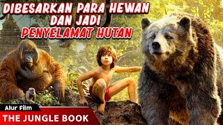 Download lagu Anak Ini Dibesarkan Oleh Para Hewan Dan Jadi Penyelamat Hutan | ALUR CERITA FILM THE JUNGLE BOOK mp3 Download lagu Anak Ini Dibesarkan Oleh Para Hewan Dan Jadi Penyelamat Hutan | ALUR CERITA FILM THE JUNGLE BOOK mp3