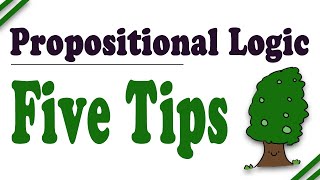 Five tips for propositional logic truth trees