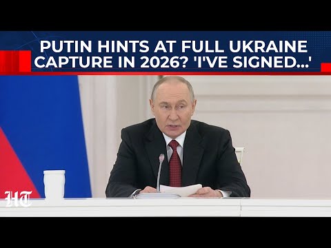 Putin Hints At Full Ukraine Capture In 2026? Russia Announces Decree As Zelensky Pushes New Deal