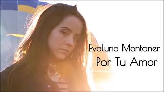 Por tu amor-Evaluna montaner(letra)