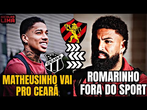 🚨💣ATTENTION - ROMARINHO IS OUT OF SPORT!!! MATHEUSINHO WENT TO CEARÁ