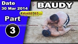 Baudy (Moga) Kabaddi Tournament 30 Mar 2014 Part 1 By Kabaddi365.com