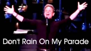 DON'T RAIN ON MY PARADE (Funny Girl) sung by Sam Harris, Live, in Concert!