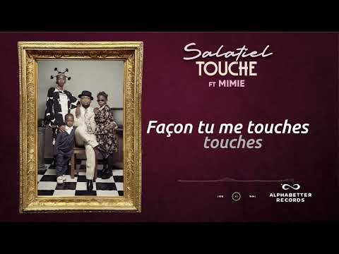 Salatiel - Touché ft Mimie (03 Track Family Man Album)