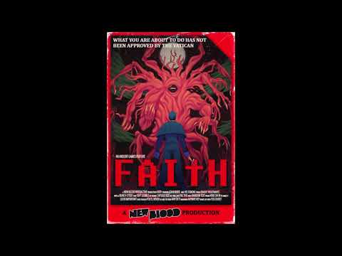 FAITH: The Unholy Trinity Chapter 1 - Near the Cross Title Screen Theme 15 Minutes Extended