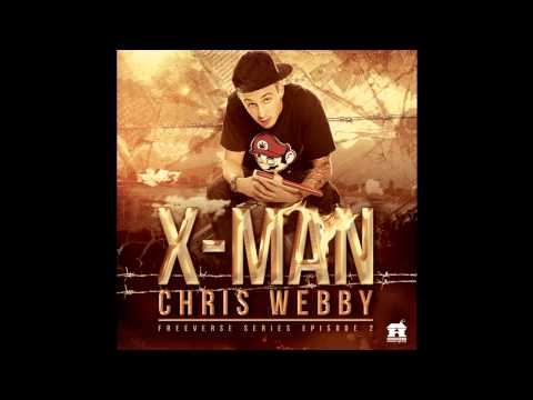 Chris Webby - X-Man (Freeverse Series Ep. 2)
