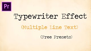 Typewriter Text Effect in Premiere Pro (Multiple Lines) - Free Preset #210