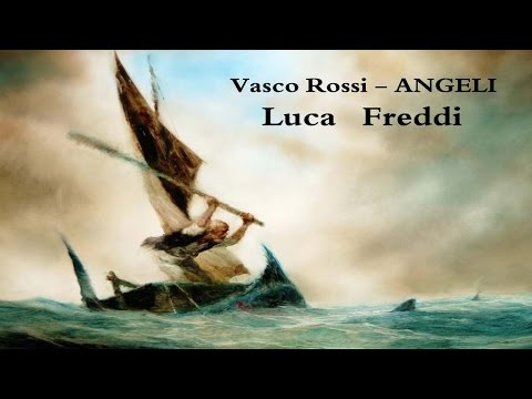 Vasco Rossi - Gli Angeli (Luca Freddi cover) video thumbnail