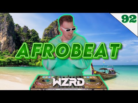 Afrobeat Mix 2025 by DJ WZRD | #92 | Rayvanny, Ruger, Ayra Starr, Aya Nakamura, Wizkid, Olamide