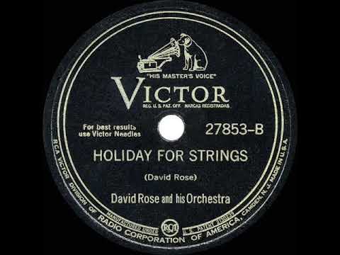1944 HITS ARCHIVE: Holiday For Strings - David Rose (recorded in 1942)