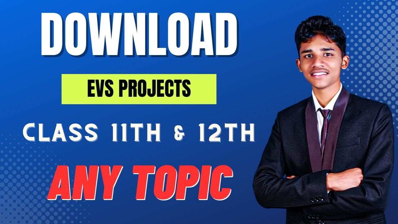 EVS Project PDF Download Process | Any Topic | For Free 😍 Class 11th And 12th