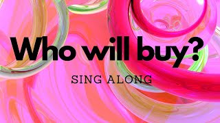 Who will buy (Oliver!) | Lyrics | Sing Along | ABRSM | Trinity