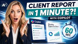 How I used Copilot to Draft a Monthly Report to Client in 1 minute