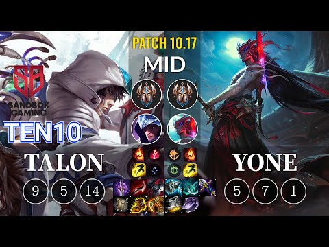 SB Ten10 Talon vs Yone Mid - KR Patch 10.17