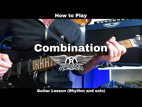 How to Play COMBINATION - Aerosmith.  Guitar Lesson (Rhythm and solo)