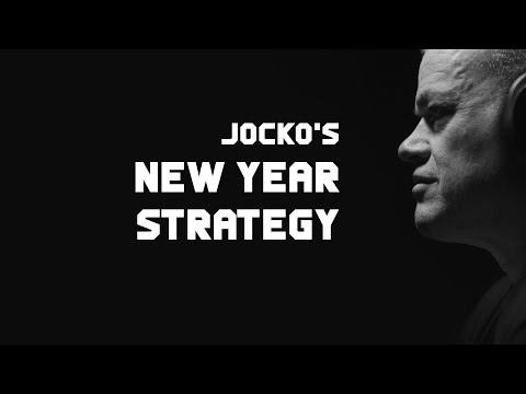 New Year Strategy: Jocko Willink