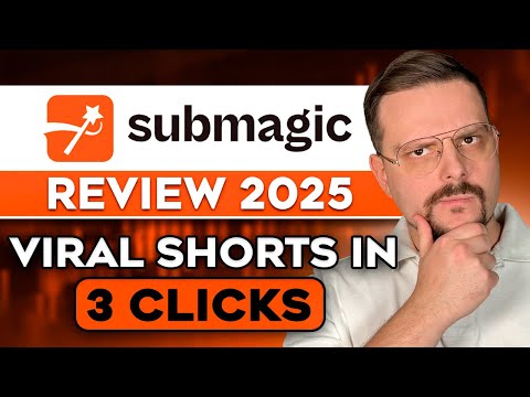 Submagic - 2025 I Used AI Video Editor to Make Viral Shorts - Here’s How