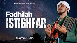 Download lagu KEHEBATAN ISTIGHFAR - Habib Ali Zaenal Abidin mp3