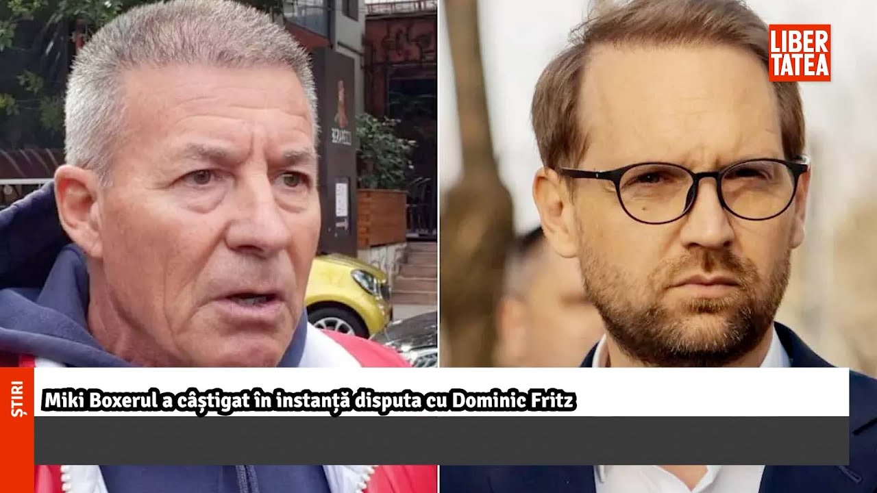 Miki Boxerul a câștigat în instanță disputa cu Dominic Fritz. Afaceristul vrea ...|Libertatea