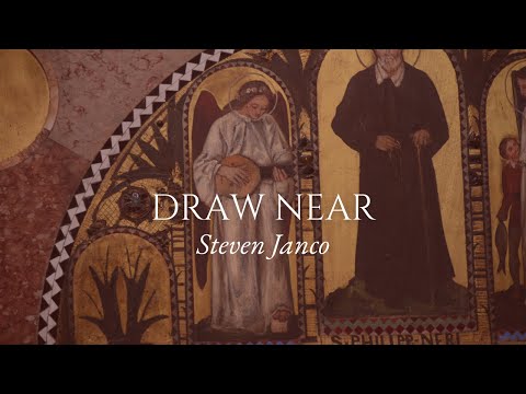 Draw Near - Steven Janco