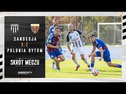 Sandecja Nowy Sącz - Polonia Bytom 3:2 (1:1), skrót meczu | 21.10.2023