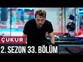 Çukur 2.Sezon 33.Bölüm