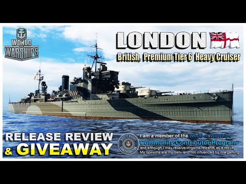 World of Warships:  LONDON, British, Tier-6  Premium Heavy Cruiser Giveaway