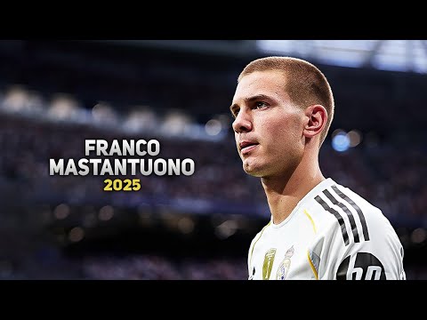 Franco Mastantuono 2025 ● Real Madrid ► Amazing Skills, Goals & Assists | HD