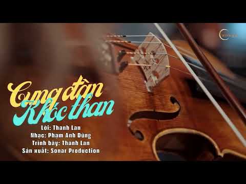 Cung đàn khóc than - Thanh Lan