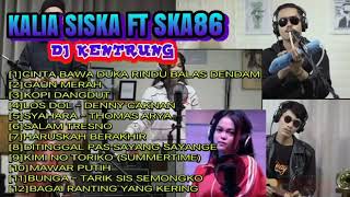 Download lagu MIX ]CINTA BAWA DUKA RINDU BALAS DENDAM ||KALIA Siska Ft DJ KENTRUNG mp3