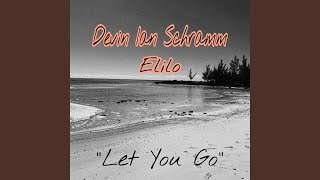 Let You Go Music Video
