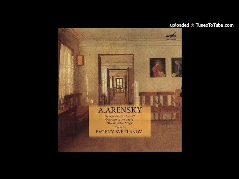 Anton Arensky :  Dream on the Volga, Overture to the opera Op. 16 (1888)
