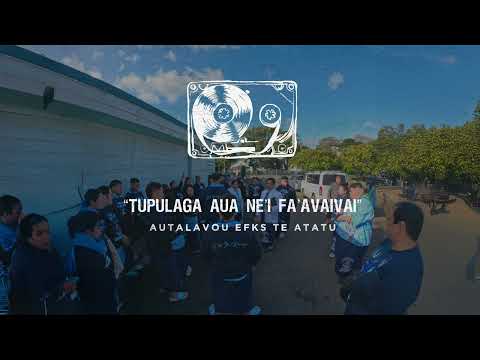 Autalavou EFKS Te Atatu - Tupulaga aua ne'i Fa'avaivai (Audio)