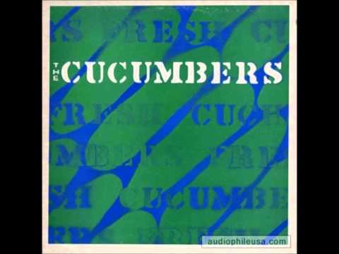 Go Ahead and Do It - The Cucumbers